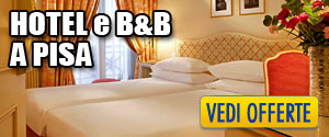 Offerte Hotel a Pisa - Pisa Hotel a prezzo scontato